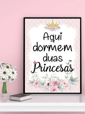 Quadro aqui dormem duas princesas (a3- com vidro)