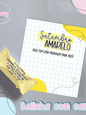 Bala personalizada com card setembro amarelo mod.0004