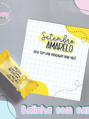 Bala personalizada com card setembro amarelo mod.0005