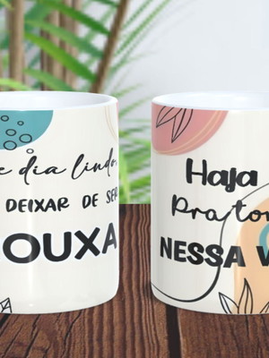 Caneca haja cu pra tomar nessa vida