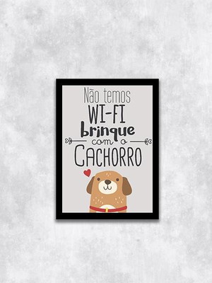 Quadro não temos wi-fi (a3- com vidro)