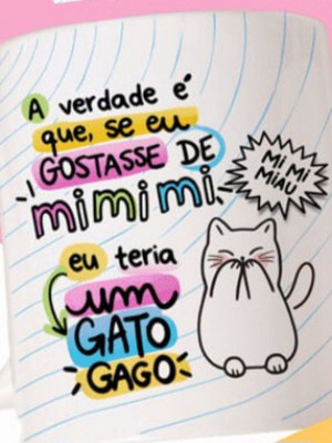 Caneca se eu gostasse de mimimi