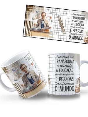 Caneca professor educação muda as pessoas e as pessoas