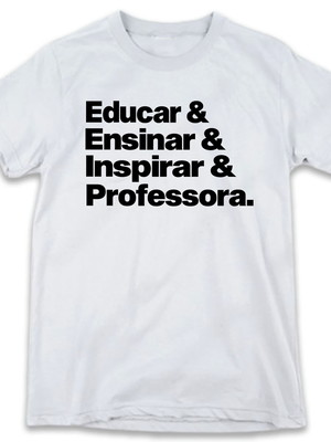 1 camiseta dia da professora professores frases educar ensin