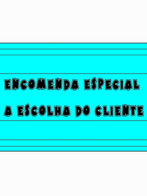 Encomenda especial