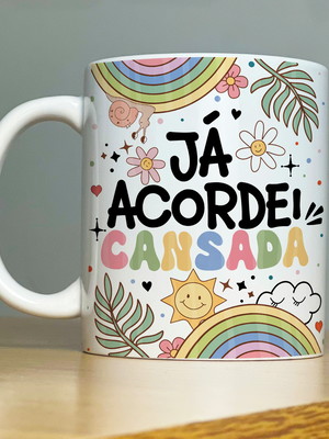 Caneca engraçada vibes já acordei cansada