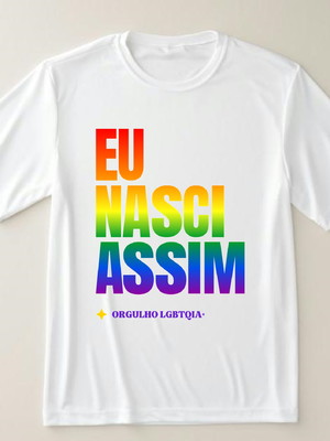 Camiseta lgbtqia+ eu nasci assim