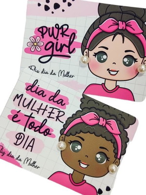 Lembrancinha dia das mulheres cartão + brinco