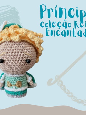 Príncipe em amigurumi - coleção reino encantado