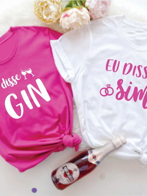 Camiseta eu disse gin/ eu disse sim