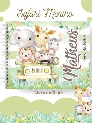Livro do bebê - safari menino