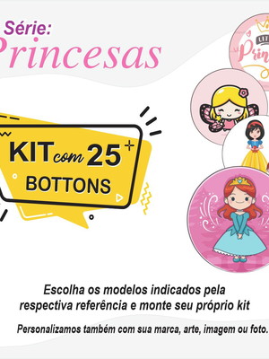 Kit com 25 bottons - série princesas