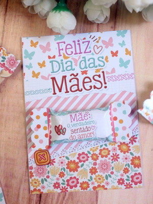 Brinde dia das mães - card + bala