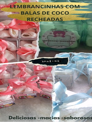 Lembrancinhas pesonalizadas com balas de coco / 20unidades