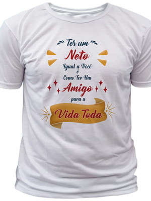 Camiseta presente para neto com frase personalizada
