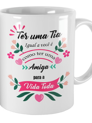Caneca presente para tia com frase personalizada