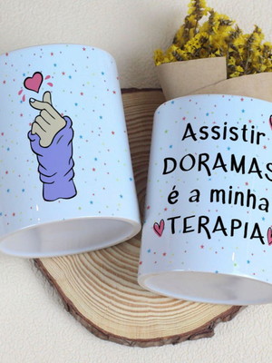 Caneca assistir doramas é minha terapia