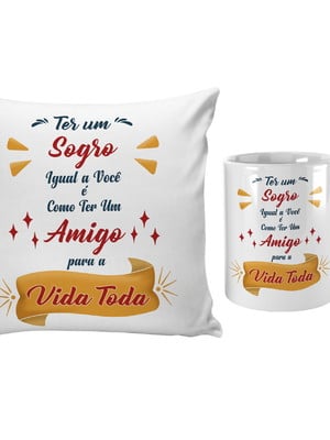Almofada caneca presente para sogro com frase
