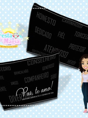 Necessaire personalizada dia dos pais