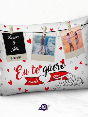 Almofada eu te quero mais que tudo
