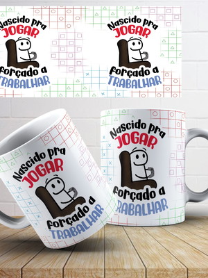 Caneca de porcelana nascido para jogar, forçado a trabalhar