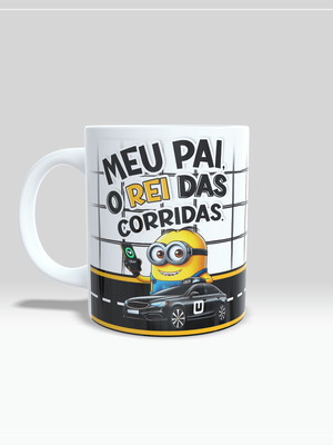 Caneca minions meu pai é o rei das corridas