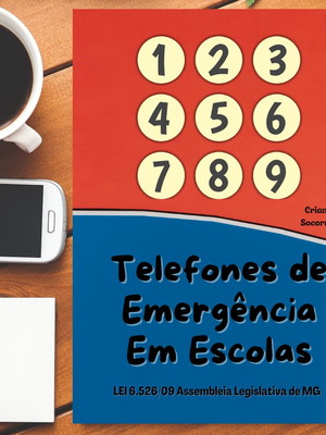 Telefones de emergência em escolas- minas gerais