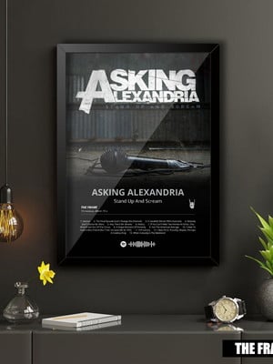 Quadro a4 spotify asking alexandria stand up and scream