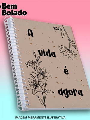 Agenda 2025 a vida é agora desenhos de tulipas e lírios