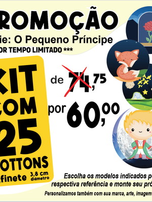 Kit com 25 bottons - o pequeno príncipe