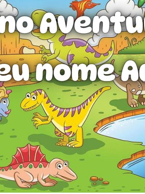 Mídia digital dino aventura