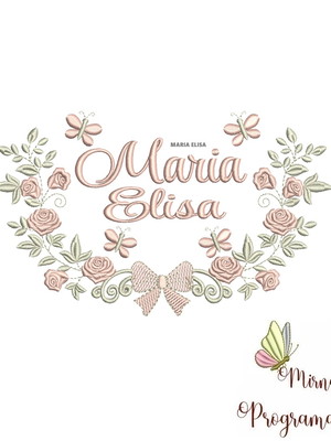 Matriz de bordado maria elisa (fazemos qualquer nome)