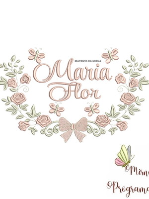 Matriz de bordado maria flor (fazemos qualquer nome)