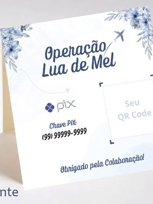 Plaquinha mesa casamento pix qr code operação lua de mel