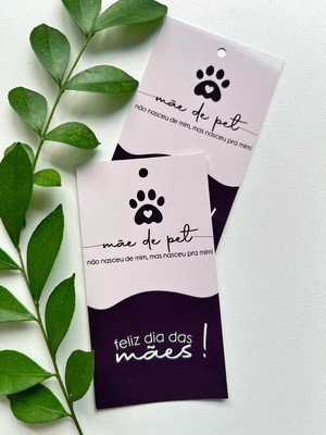 Tag mãe de pet - dia das mães (kit com 25)