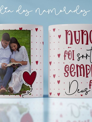 Caneca nunca foi sorte sempre foi deus