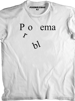 Camisa problema vira poema