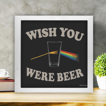 Quadro P. WISH YOU BEER PINK FLOYD Frete grátis