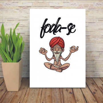 Quadro Foda-se