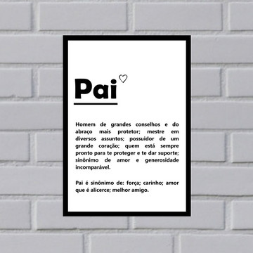 Quadro decorativo 24x33 com vidro Pai 01
