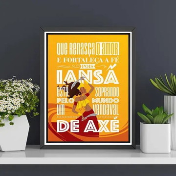 Quadro ilustração iansã com dizeres (a3- com vidro)