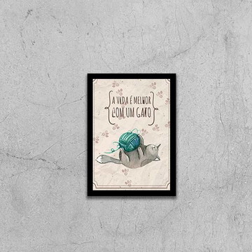 Quadro a vida é melhor com um gato-a4 com vidro