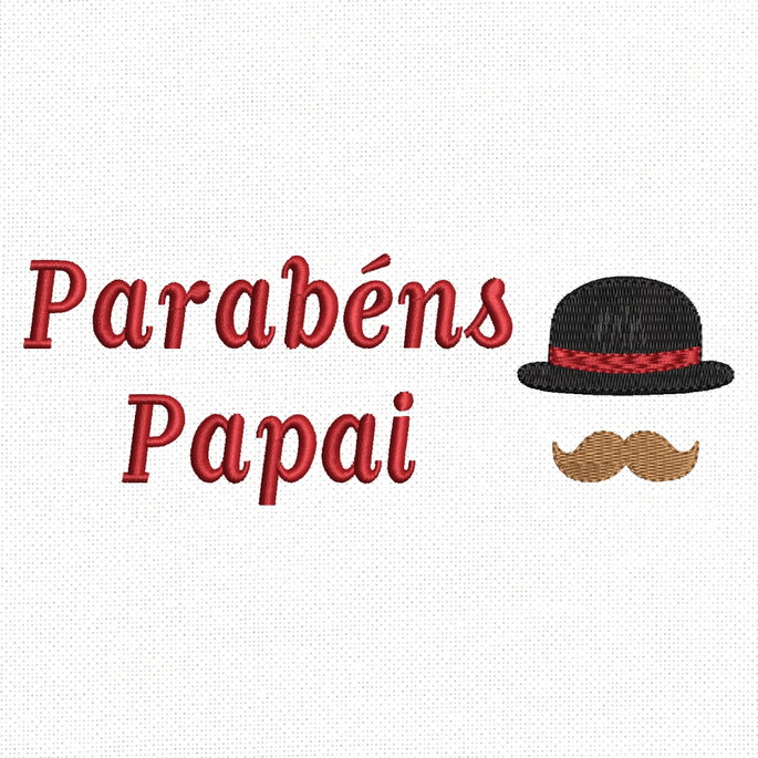 Imagem 1 - Matriz de bordado Parabéns Papai com chapéu e bigode - MB218