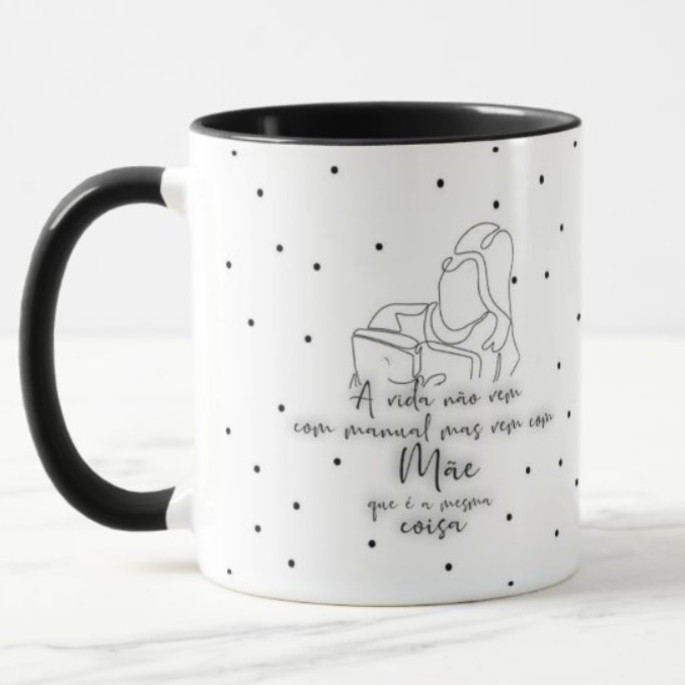 Imagem 1 - Caneca a Vida Não Vem com Manual Mas Vem com Mãe