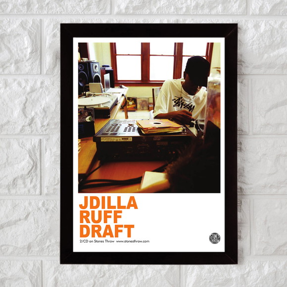 Framed my ruff draft poster from 2007. : r/jdilla