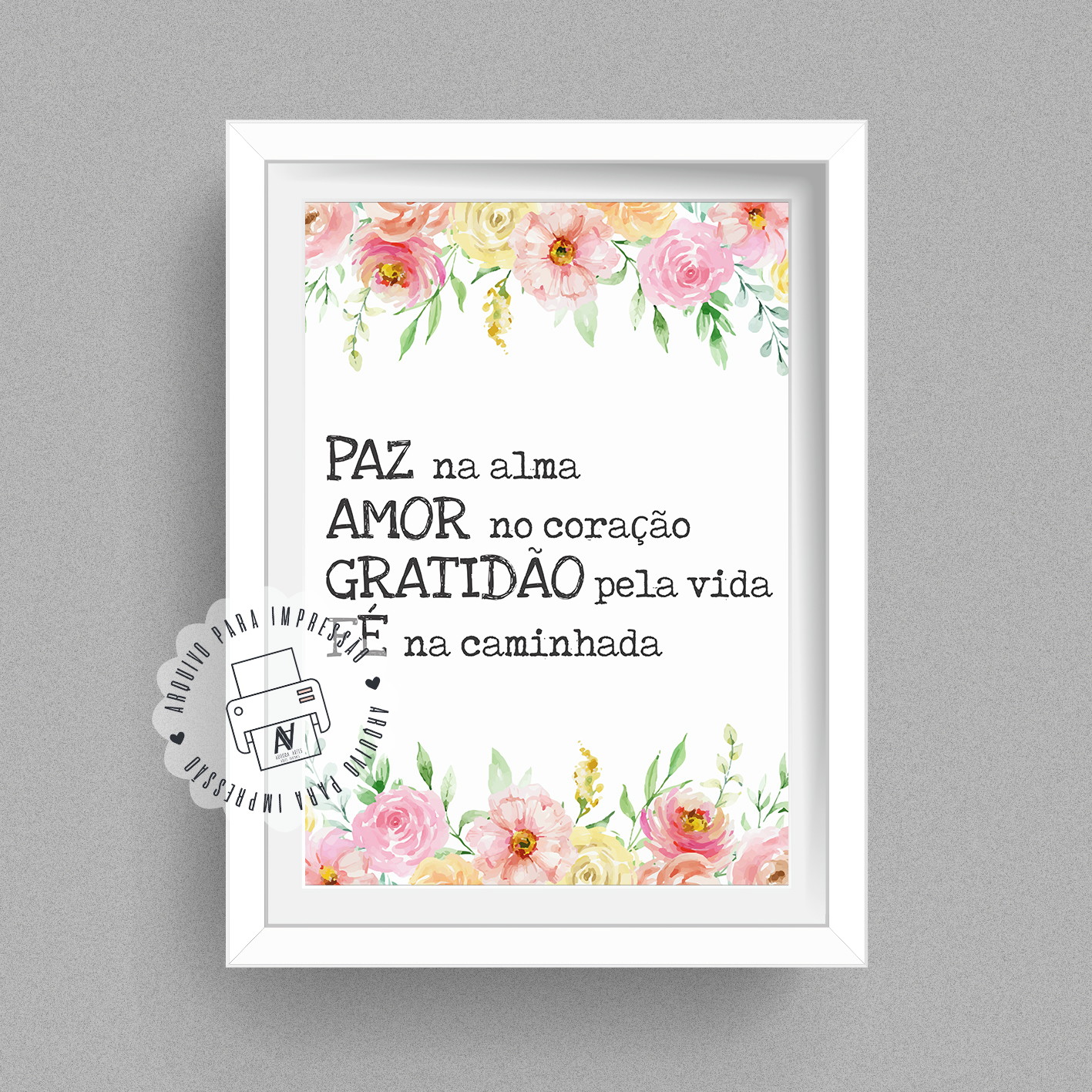 Poster Digital A4 Paz Na Alma Amor No Coracao No Elo7 Aurora Artes Flora E083e8 E mesmo quando a visão se turva, e o coração só chora, mas na alma. poster digital a4 paz na alma amor no coracao
