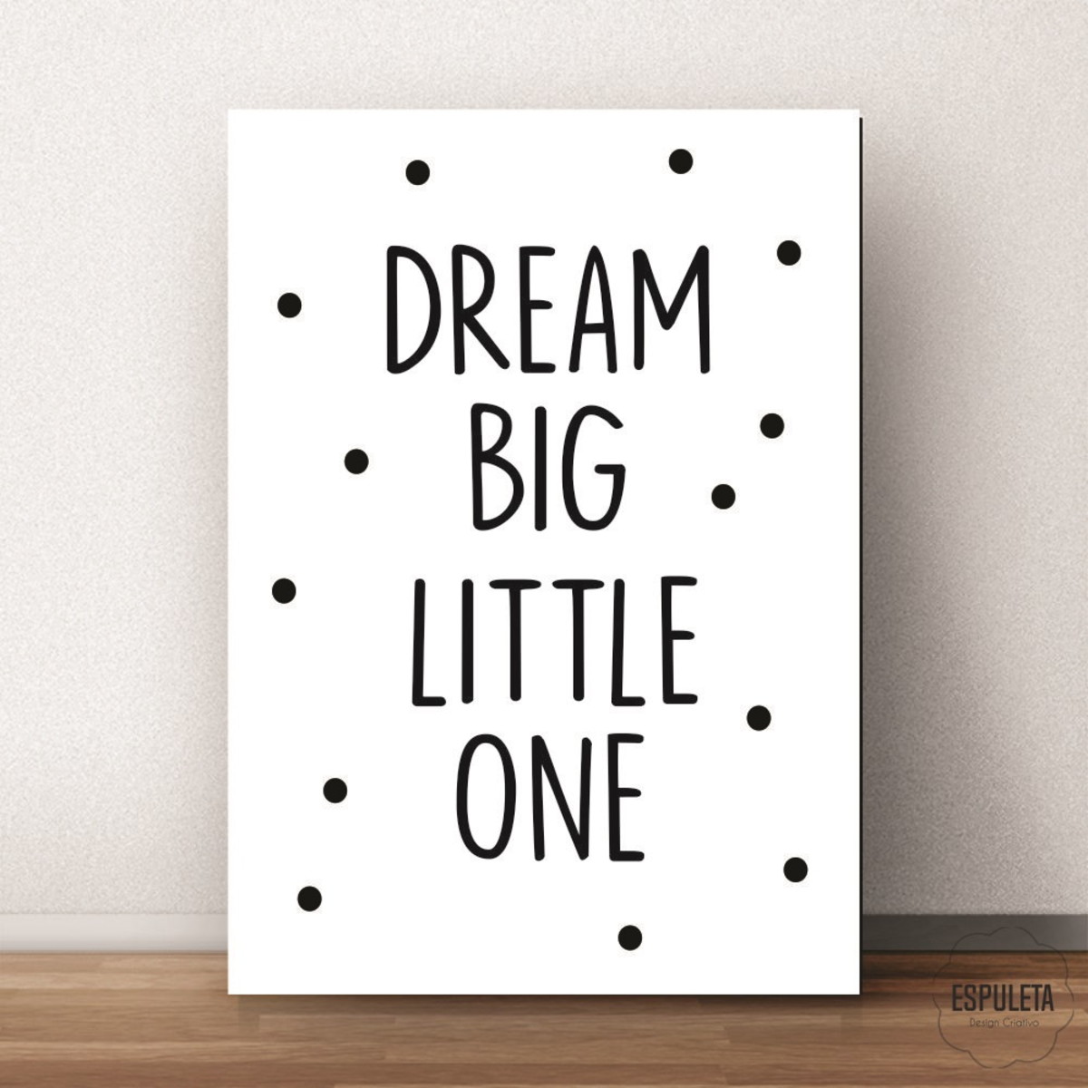 poster deam big little one tamanho a4 no elo7 wood design quadros