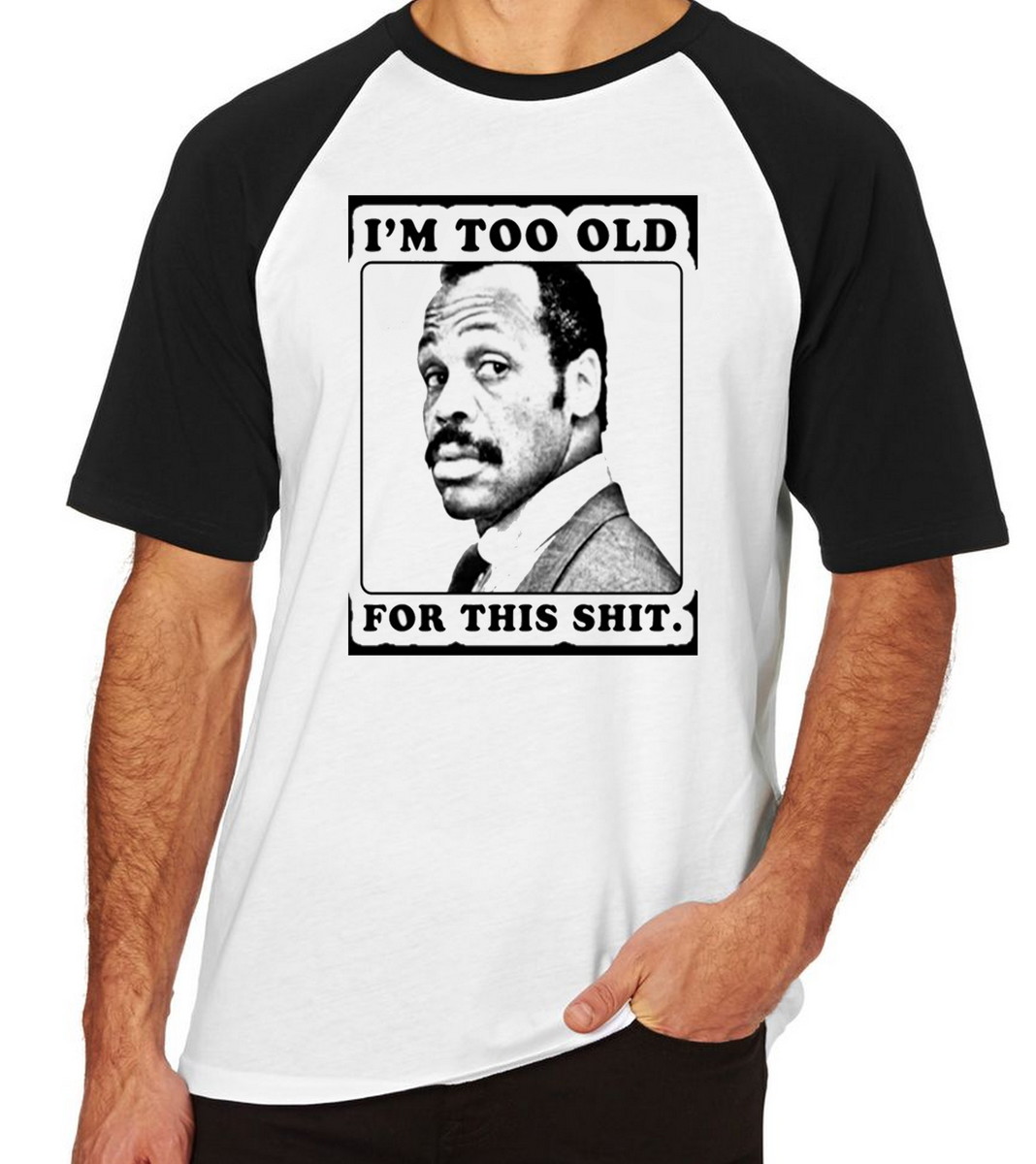 camiseta raglan blusa máquina mortífera i m too old for this no elo7