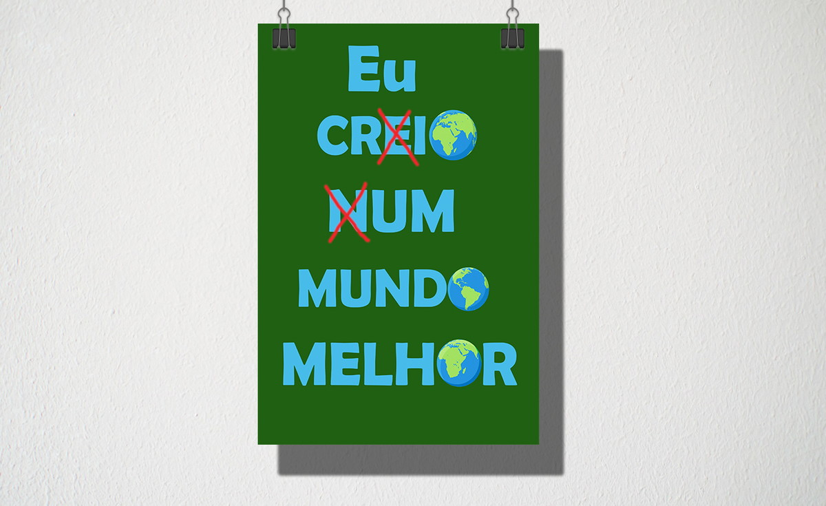 Eu Creio Num Mundo Novo Poster A5 Eu creio num mundo melhor no Elo7 | Owl Store (12DECED)