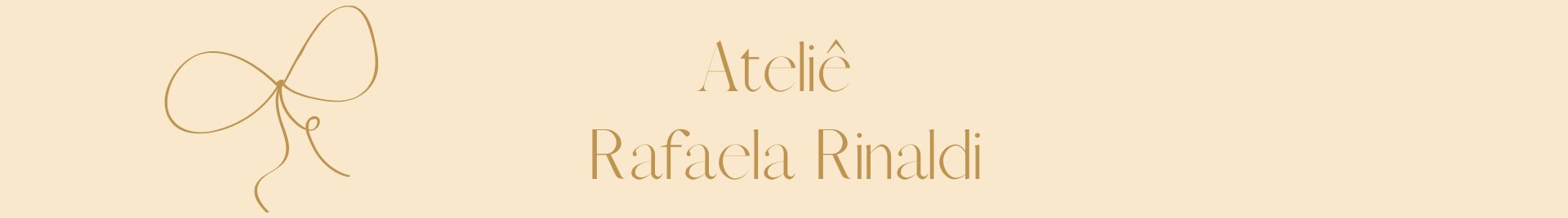 Ateliê Rafaela Rinaldi